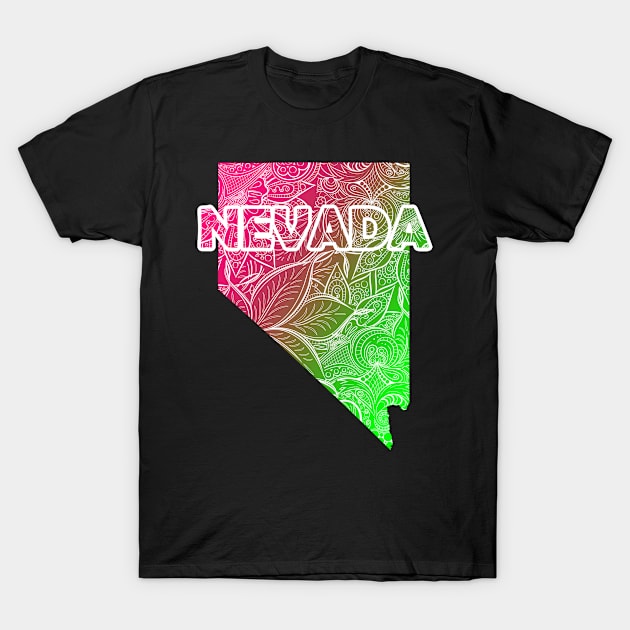 Colorful mandala art map of Nevada with text in pink and green T-Shirt by Happy Citizen